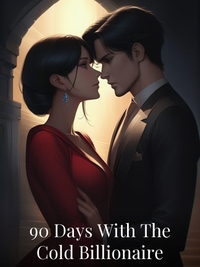 90 Days With The Cold Billionaire
