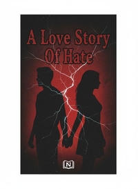A Love Story Of Hate 