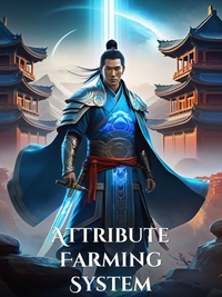 Attribute Farming System