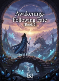 Awakening- Following Fate (Book 2)