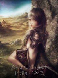 Awakening of India - 1947