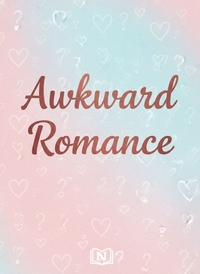 Awkward Romance