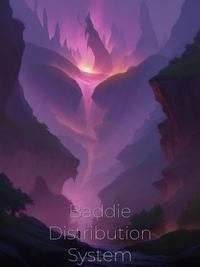 Baddie Distribution System