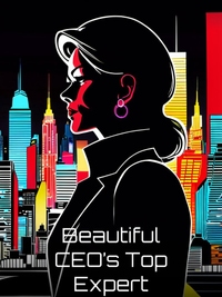 Beautiful CEO’s Top Expert