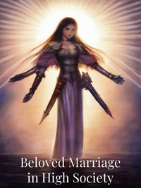 Beloved Marriage in High Society