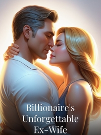 Billionaire's Unforgettable Ex-Wife