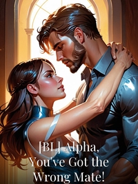 [BL] Alpha, You've Got the Wrong Mate! Novel