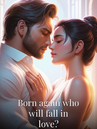 Born again who will fall in love?