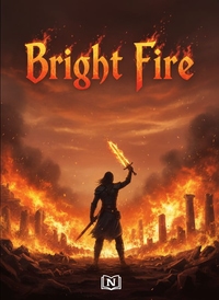 Bright Fire