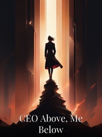 CEO Above, Me Below