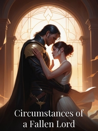 Circumstances of a Fallen Lord