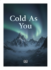 Cold As You