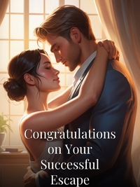Congratulations on Your Successful Escape