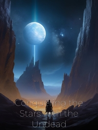 Conquering the Stars with the Undead