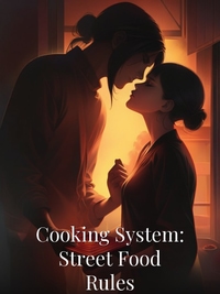 Cooking System: Street Food Rules
