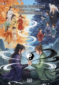 Cultivating Immortality, Starting from Childhood Sweethearts