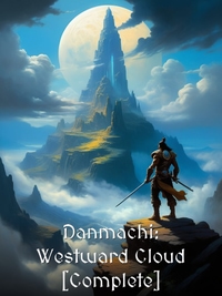 Danmachi: Westward Cloud [Complete]