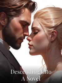 Descending Into A Novel