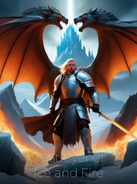 Destroyer of Ice and Fire