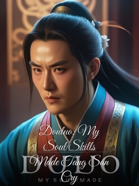 Douluo: My Soul Skills Made Tang San Cry