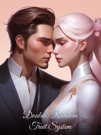 Douluo: Random Trait System