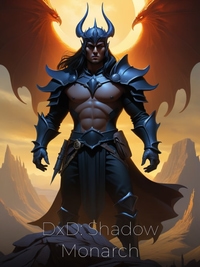 DxD: Shadow Monarch