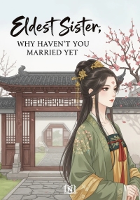 Eldest Sister, Why Haven't You Married Yet