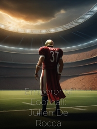 Emperor of Football: Julien De Rocca