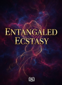 ENTANGLED ECSTASY