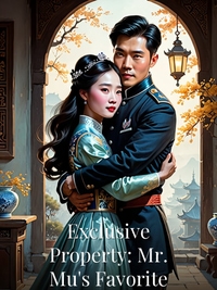 Exclusive Property: Mr. Mu's Favorite