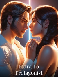 Extra To Protagonist