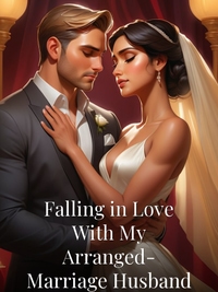Falling in Love With My Arranged-Marriage Husband
