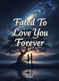 Fated To Love You Forever