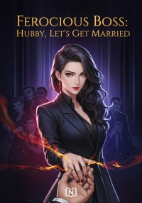 Ferocious Boss: Hubby, Let’s Get Married