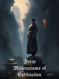 Forty Millenniums of Cultivation