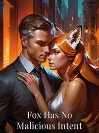 Fox Has No Malicious Intent