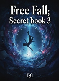 Free Fall：Secret book 3
