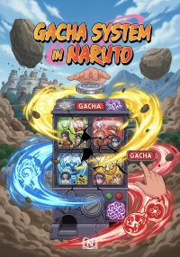 Gacha System in Naruto