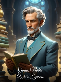 Genius Noble With System