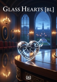 Glass Hearts [BL]