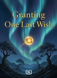 Granting One Last Wish