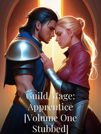 Guild Mage: Apprentice [Volume One Stubbed]