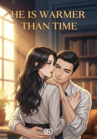 He Is Warmer Than Time