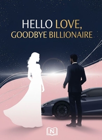 Hello Love, Goodbye Billionaire