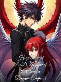 High School DxD: Return of the Crimson Dragon Emperor