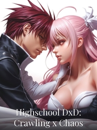 Highschool DxD: Crawling x Chaos