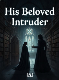 His Beloved Intruder 