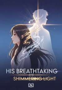 His Breathtaking and Shimmering Light