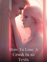 How To Lose A Crush In 10 Texts