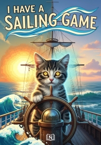 I Have a Sailing Game